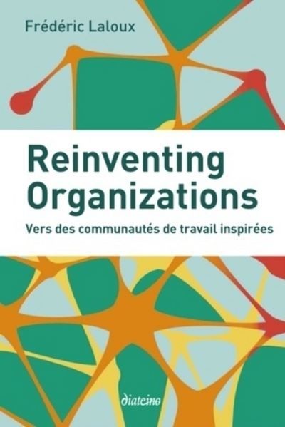 couverture de Reinventing Organizations, ed. diateino